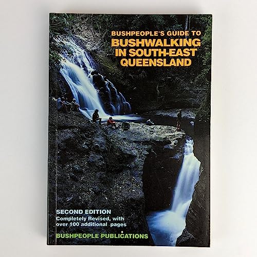 9780646037530: Bushpeople's Guide To Walking In South-East Queensland