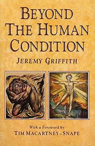 9780646039947: Beyond the Human Condition