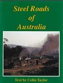 Imagen de archivo de Steel roads of Australia a la venta por medimops