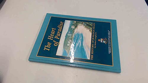 Stock image for The Heart of Paradise: The History of Burleigh Heads for sale by Recycle Bookstore