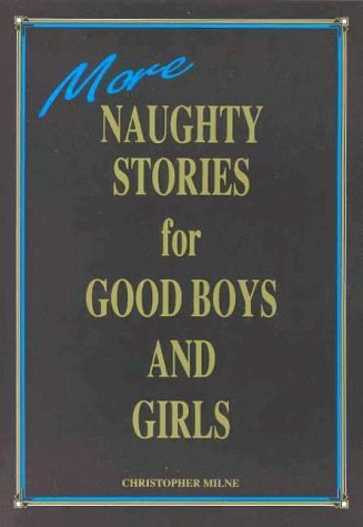 Beispielbild fr Naughty Stories for Good Boys and Girls zum Verkauf von Blackwell's