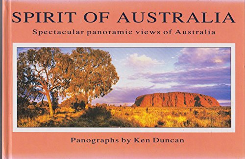 Beispielbild fr Spirit of Australia: Spectacular Views of Australia zum Verkauf von AwesomeBooks