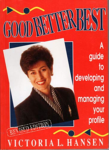 Stock image for Good Better Best [Paperback] for sale by Turtlerun Mercantile
