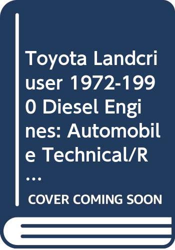 Stock image for Toyota Landcriuser 1972-1990 Diesel Engines (Paperback) for sale by Grand Eagle Retail