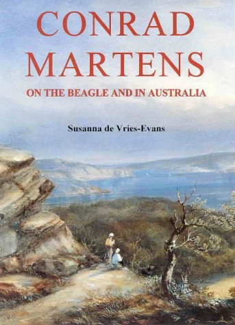 Stock image for Conrad Martens On The Beagle & In Australia for sale by THE CROSS Art + Books