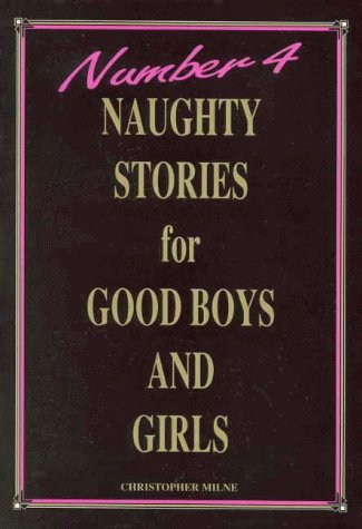 Stock image for Naughty Stories for Good Boys and Girls for sale by WorldofBooks