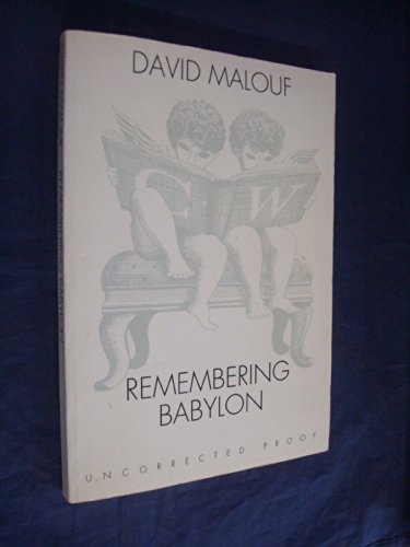 Stock image for REMEMBERING BABYLON for sale by Dromanabooks