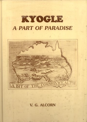 Stock image for Kyogle. A Part of Paradise. for sale by Lawrence Jones Books