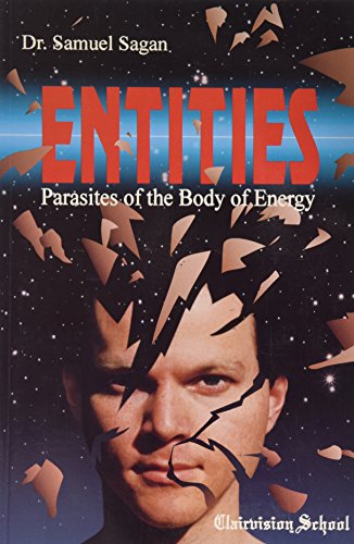 Beispielbild fr Entities: Parasites of The Body of Energy zum Verkauf von WorldofBooks