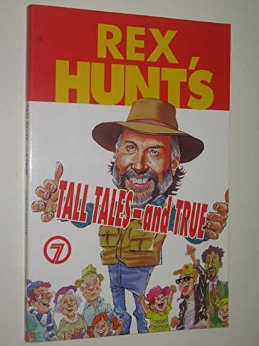 Beispielbild fr Rex Hunt's Tall Tales - and True zum Verkauf von Wonder Book