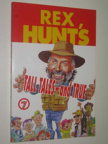 Stock image for Rex Hunt's Tall Tales - and True for sale by Wonder Book