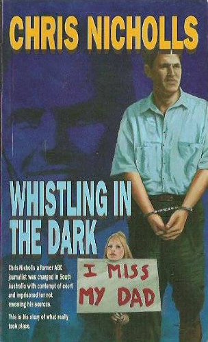 Beispielbild fr Whistling in the Dark zum Verkauf von Syber's Books