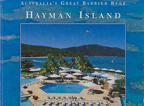 Imagen de archivo de Hayman Island (Australia's Great Barrier Reef) a la venta por HPB-Emerald