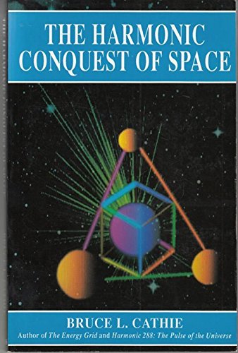 Beispielbild fr The Harmonic Conquest of Space zum Verkauf von ThriftBooks-Dallas