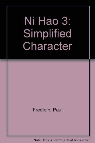 Stock image for Ni Hao 3: Simplified Character (Chinese Edition) for sale by HPB-Ruby