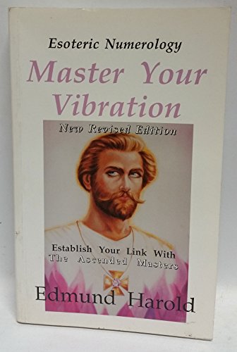 9780646223858: Master Your Vibration