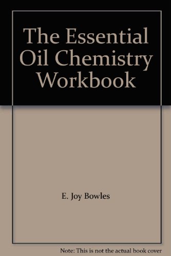 Stock image for The Essential Oil Chemistry Workbook for sale by Recycle Bookstore