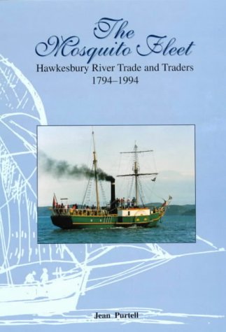 Stock image for The Mosquito Fleet: Hawkesbury River Trade and Traders, 1794-1994 for sale by Lectioz Books