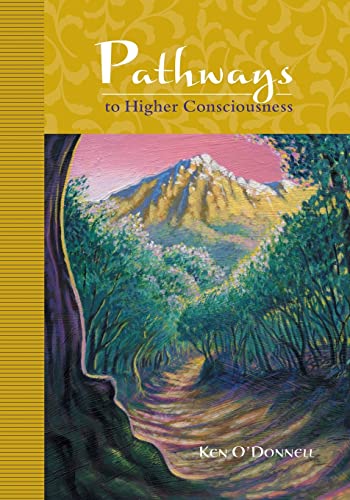 Stock image for Pathways to Higher Consciousness for sale by ThriftBooks-Dallas