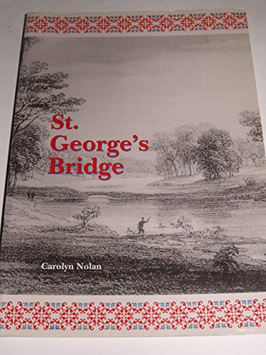 St. George's Bridge. A Sesquicentennial History.