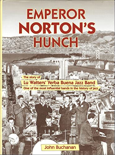Beispielbild fr Emperor Norton's Hunch zum Verkauf von ThriftBooks-Dallas