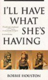 Imagen de archivo de I'll Have What She's Having a la venta por ThriftBooks-Dallas