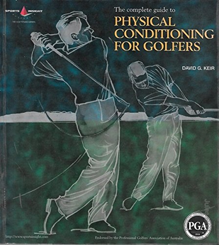 Stock image for The Complete Guide to Physical Conditioning for Golfers for sale by Irolita Books