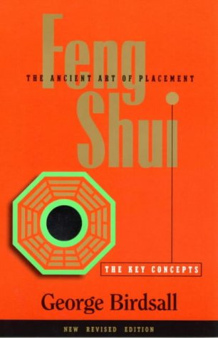Feng Shui - The Ancient Art of Placement