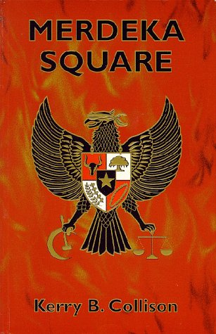 Stock image for Merdeka Square for sale by Rare Reads