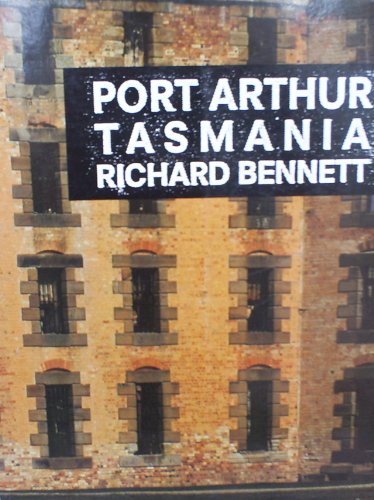 Beispielbild fr Port Arthur Tasmania zum Verkauf von Wonder Book