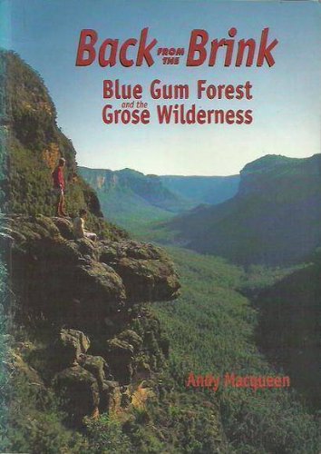 Stock image for Back from the Brink: Blue Gum Forest and the Grose Wilderness for sale by Lectioz Books