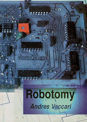 9780646320038: Robotomy