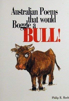 Stock image for Australian Poems that would Boggle a Bull! for sale by WorldofBooks