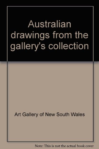 Stock image for Australian Drawings from the Gallery's Collection. for sale by Lawrence Jones Books