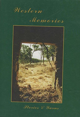 Stock image for Western memories   stories and yarns about people, places and events around Western Australia for sale by Syber's Books