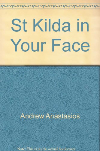 St. Kilda in Your Face