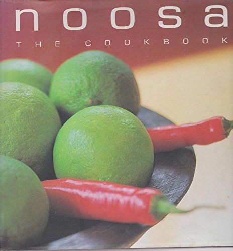 Stock image for Noosa The Cookbook for sale by AwesomeBooks