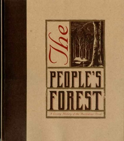 9780646369396: The people's forest: A living history of the Australian bush