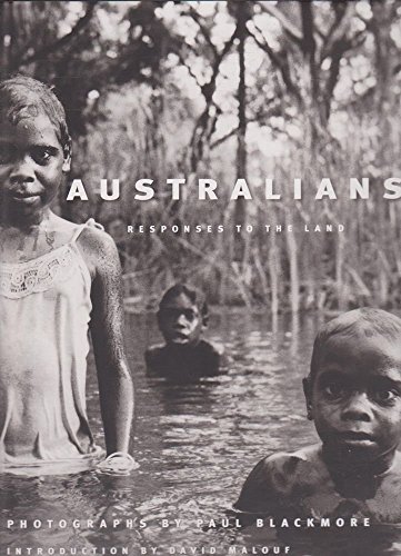 Australians: Responses to the Land