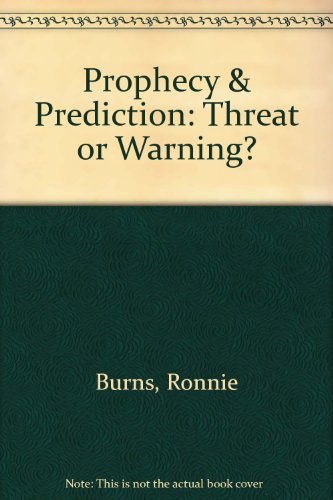 9780646381091: Prophecy&Prediction: Threat or Warning