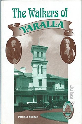 Stock image for The Walkers of Yaralla for sale by Lectioz Books