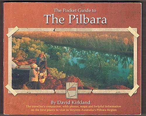 Beispielbild fr The Pilbara Pocket Guide zum Verkauf von medimops