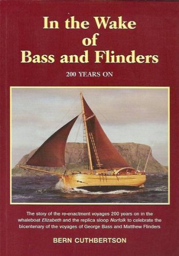 Stock image for In the Wake of Bass and Flinders: 200 years on for sale by Lectioz Books