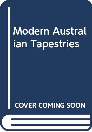 9780646404462: Modern Australian Tapestries