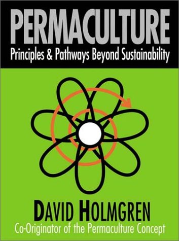 9780646418469: Permaculture: Principles and Pathways Beyond Sustainability