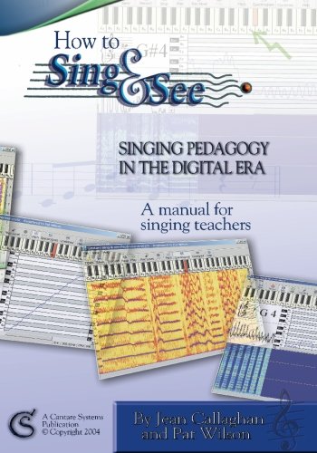 Stock image for How to Sing and See: Singing Pedagogy in the Digital Era for sale by HPB-Red