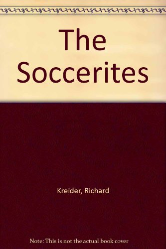 Stock image for The Soccerites - SIGNED for sale by Barclay Books
