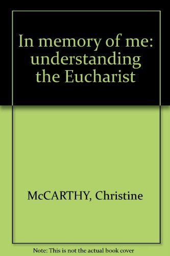 9780646445694: In memory of me: understanding the Eucharist