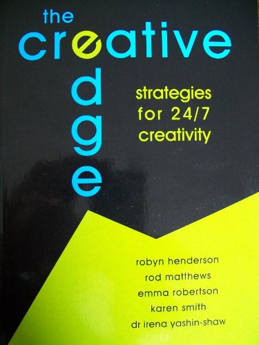 9780646467825: The Creative Edge: Strategies for 24/7 Creativity