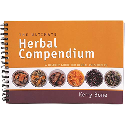 Beispielbild fr The Ultimate Herbal Compendium: A Desktop Guide for Herbal Prescribers zum Verkauf von Goodwill Books